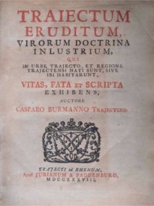 Titelpagina van de eerste editie (1738) van Caspar Burmans Traiectum Eruditum